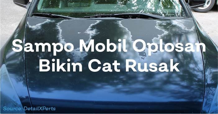 hati hati memilih cairan pembersih mobil.